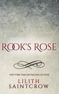 Cover: Rook's Rose - Lilith Saintcrow, LLC
