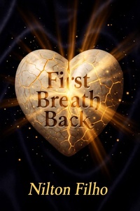 Enlarge image Cover: First Breath Back - Nilton Filho