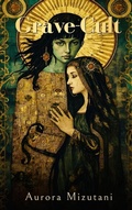 Cover: GRAVE-CULT Love, Loyalty, and Control - Ajala Legacy Forum