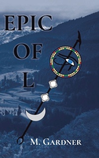 Enlarge image Cover: Epic of L - Page Publishing