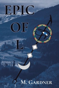 Enlarge image Cover: Epic of L - Page Publishing