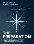 Cover: The Preparation - Smith