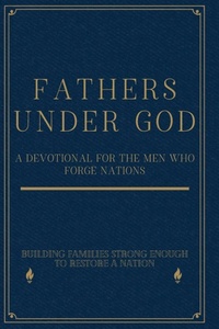 Enlarge image Cover: Fathers Under God - Under God Project