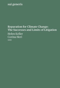 Enlarge image Cover: Reparation for Climate Change: The Successes and Limits of Litigation - sui generis Verlag für Open-Access-Publikationen