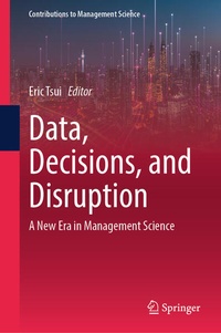 Enlarge image Cover: Data, Decisions, and Disruption - Springer
