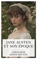 Cover: Jane Austen et son &eacute;poque - e-artnow