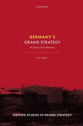 Cover: Germany's Grand Strategy - Oxford University Press