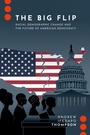 Cover: The Big Flip - Oxford University Press Inc