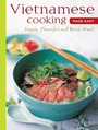 Cover: Vietnamese Cooking Made Easy - Periplus Editions