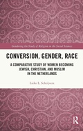 Cover: Conversion, Gender, Race - Routledge