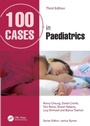 Cover: 100 Cases in Paediatrics - CRC Press