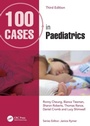 Cover: 100 Cases in Paediatrics - CRC Press