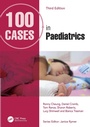 Cover: 100 Cases in Paediatrics - CRC Press
