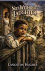 Cover: Not Without Laughter - Sublime Books