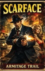 Cover: Scarface - Positronic Publishing