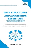 Cover: Data Structures and Algorithms Essentials You Always Wanted to Know - Vibrant Publishers