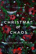 Cover: A Christmas of Chaos (Hades x Persephone, #7.5) - Scarlett St. Clair