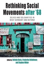 Cover: Rethinking Social Movements after '68 - Protest, Culture & Society