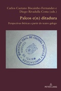 Cover: Palcos e(n) ditadura - Peter Lang Verlag
