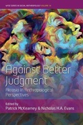 Cover: Against Better Judgment - Berghahn Books