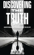 Cover: DISCOVERING THE TRUTH - Self Publishers