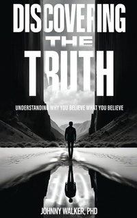 Enlarge image Cover: DISCOVERING THE TRUTH - Self Publishers