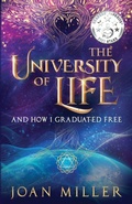 Cover: The Univrsity of Life - Joan Miller