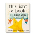 Cover: This Isn't a Book (It's Good Vibes in Disguise) - Compendium Inc.