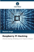 Cover: Raspberry Pi Hacking - Verlag Unser Wissen
