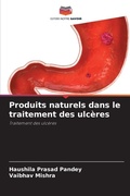 Cover: Produits naturels dans le traitement des ulceres - Editions Notre Savoir