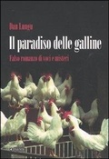 Cover: Il paradiso delle galline. Falso romanzo di voci e misteri - Plurale;Manni