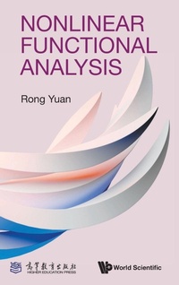 Enlarge image Cover: Nonlinear Functional Analysis - World Scientific Publishing Co Pte Ltd
