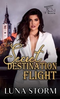 Cover: Secret Destination Flight - Luna Storm