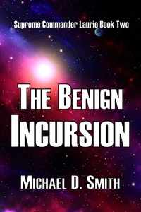 Enlarge image Cover: The Benign Incursion - Sortmind Press