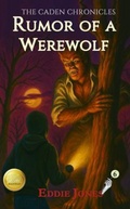 Cover: Rumor of a Werewolf - Dry Bones Publishing