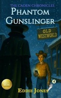 Cover: Phantom Gunslinger - Dry Bones Publishing