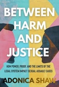 Cover: Between Harm and Justice - Wingwomen OmniMedia