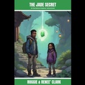 Cover: The Jade Secret (A Gemstone Explorer Adventure) - Bounce Rank
