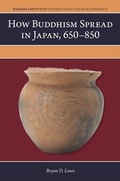 Cover: How Buddhism Spread in Japan, 650-850 - University of Hawai'i Press