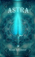 Cover: Astra - Kim Idynne