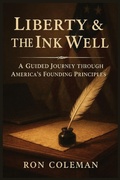 Cover: Liberty & the Ink Well - Grey Wolf Press
