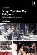 Cover: Baby, You Are My Religion - Routledge