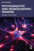 Cover: Psychoanalytic and Neuroscientific Framing - Routledge