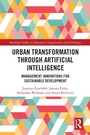 Cover: Urban Transformation through Artificial Intelligence - Routledge