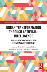 Enlarge image Cover: Urban Transformation through Artificial Intelligence - Routledge