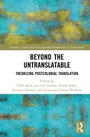Cover: Beyond the Untranslatable - Routledge