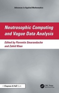 Cover: Neutrosophic Computing and Vague Data Analysis - CRC Press