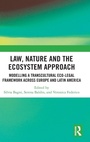 Cover: Law, Nature and the Ecosystem Approach - Routledge