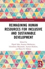 Cover: Reimagining Human Resources for Inclusive and Sustainable Development - Routledge