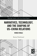 Cover: Narratives, Technology, and the Shaping of US-China Relations - Routledge
